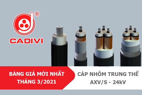 Bảng Giá Mới Nhất [3/2021]: Cáp Trung Thế CADIVI - AXV/S - 24kV