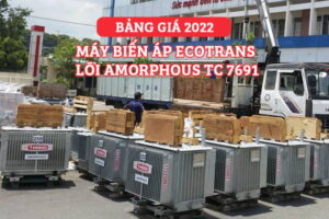 Bảng Giá: Máy Biến Áp Ecotrans Thibidi Amorphous 2022 TC 7691