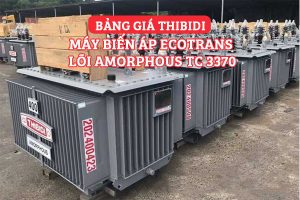 Báo Giá Máy Biến Áp Thibidi Ecotrans Amorphous TC 3370