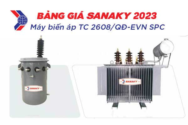 Bảng Giá Máy Biến Áp SANAKY 2023 - Tiêu Chuẩn 2608