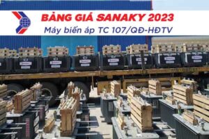 Máy Biến Áp SANAKY Tiêu Chuẩn 107 - Bảng Giá Mới Nhất 2023