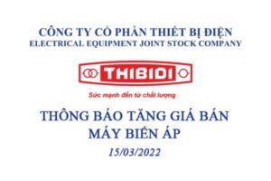 Thông Báo Điều Chỉnh Giá Bán Máy Biến Áp THIBIDI