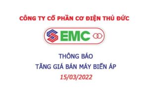[15/03/2022] Thông Báo Tăng Giá Bán Máy Biến Áp EMC