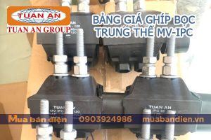 Bảng giá ghíp bọc trung thế Tuấn Ân