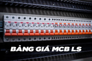 Bảng giá MCB LS