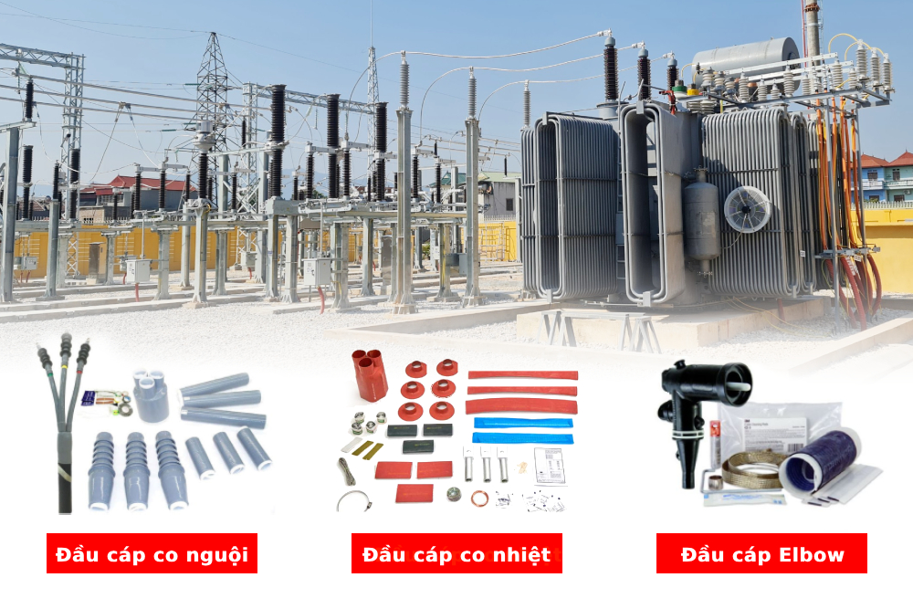 Các loại đầu cáp thường được sử dụng cho trạm biến áp